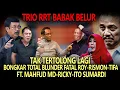 Download Lagu LIVE🔴TRIO RRT BABAK BELUR❗MAHFUD MD-RICKY-ITO SUMARDI BONGKAR TOTAL BLUNDER FATAL ROY-RISMON-TIFA💥