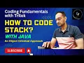 How to code Stack using Java Menu Driven Program Coding Fundamentals