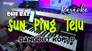 Download SUN PING TELU KARAOKE KOPLO MP3