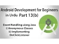 Android Development in Urdu-13b Event handling using Java U4Universe