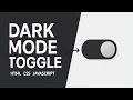 Dark Mode Toggle in HTML CSS JavaScript Mini Project for Beginners