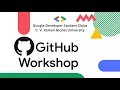 GitHub Workshop GDSC-CVRGU