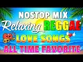 Download Lagu NONSTOP RELAXING REGGAE MUSIC MIX 2025 🎸 NEW REGGAE LOVE SONGS 2025 🔔 ALL TIME FAVORITE REGGAE SONGS