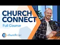 Church Connect Full Course
