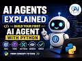 AI Agents Explained Build Your First AI Agent with Python
