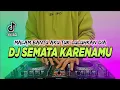 Download Lagu DJ MALAM BANTU AKU TUK LULUHKAN DIA TIKTOK VIRAL REMIX FULL BASS TERBARU 2022 | DJ SEMATA KARENA MU