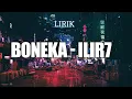 Boneka - Ilir7 || lirik lagu