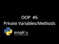 OOP - Private Variables and Methods