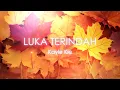 Download Lagu Luka Terindah - Kayle Kie - Alamanda Musik - Lagu Indonesia