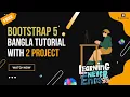 2 what is container grid columns and Z index in bootstrap 5 bootstrap 5 bangla tutorial