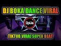 Download Lagu DJ BOKA DANCE ♫ LAGU TIK TOK TERBARU REMIX ORIGINAL 2021