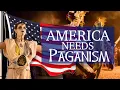 Download Lagu Why Paganism Will Save America