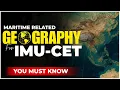 Maritime Related Geography for IMU-CET You Must Know These Topics IMUCET Merchant Navy