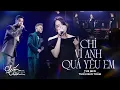 Download Lagu Chỉ vì anh quá yêu em - The Men ft Thiều Bảo Trâm I Ca khúc đầu cho hành trình \