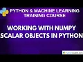 Working with NumPy Scalar Objects in Python