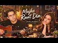 Mujhe Raat Din - Unplugged Acoustic Version | Sangharsh | Sonu Nigam | Reimagined
