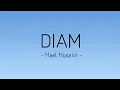 Lagu diam - Hael Husaini (lirik)
