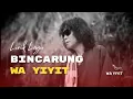 BINCARUNG  VOCAL DAN LIRIK || WA YIYIT
