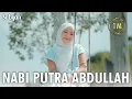 Download Lagu NABI PUTRA ABDULLAH - SABYAN