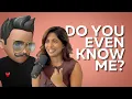 Lagu Do You Even Know Me? | The Truth Comes Out