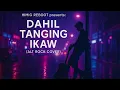 DAHIL TANGING IKAW – Jaya (Alt Rock Cover) | Himig Reboot | Emotional Filipino Rock Version 2025