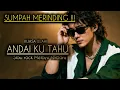Download Lagu ANDAI KU TAHU !!! SLOW ROCK MALAYSIA TERBARU 2026✓MENYENTUH HATI✓SLOW ROCK MALAYSIA RELIGI✓VIRAL !!! MP3