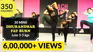 DWD122 | Dhurandhar MIX | Burn BELLY + LEG + ARM Fat - 30mins Aerobics Workout |  #dancewithdeepti