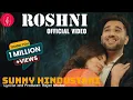 Download Lagu Roshni ✨️- Sunny Hindustani | Indian Idol Winner | Official Music Video | Romantic Love Song