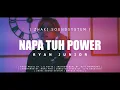 Download Lagu NAPA TUH POWER (ZHAKI SOUNDSYSTEM) - RYAN JUNIOR [MV] (DISKO TANAH) (EMTEGE MUSIC)