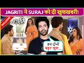 Download Lagu Suraj Ko Jagriti Ne Sunai Good News, Dono Ka Ishq Wala Romance | Jagriti On Location