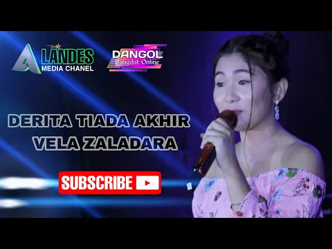 Download MP3 DERITA TIADA AKHIR - VELA ZALADARA