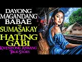 Download Lagu DAYONG MAGANDANG BABAE NA SUMASAKAY NG HATING GABI | Kwentong Aswang | True Story