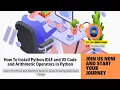 How To Install Python IDLE VS Code and Arithmetic Operators in Python Web Development in 2025