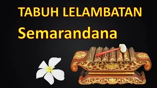 tabuh lelambatan semarandana