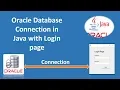 Oracle Database Connection with Login Form in java Swing 2018 JDBC Connection Part