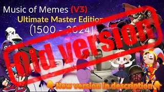 [V.3.0] Music Of Memes Ultimate Master Edition V3