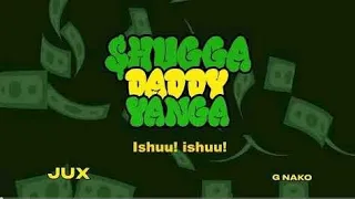jux shugga daddy yanga feat g nako instrumental beat