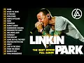 Download Lagu Linkin Park🔥 Linkin Park Greatest Hits Full Album - Linkin Park Best Songs Playlist 2025 #linkinpark