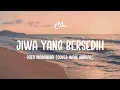 Download Lagu Ghea Indrawari - Jiwa Yang Bersedih (Lyric Video) | Cover by Wani Annuar