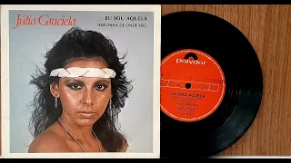 Julia Graciela - Eu Sou Aquela - ℗ 1982 - Baú????