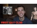 FIRST GAY CLUB EXPERIENCE