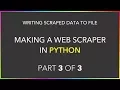 Making a Web Scraper in Python - Writing Data to File
