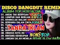 Lagu DANGDUT REMIX NOSTALGIA NONSTOP TANPA IKLAN | FULL BASS VIRAL TERBARU 2026