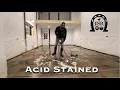 ACID STAINING the CONCRETE Floor of the Barndominium