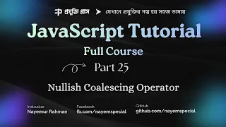 JavaScript Bangla Tutorial Nullish Coalescing Operator Explained with Real Examples