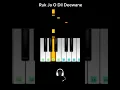 Ruk Ja O Dil Deewane | Easy Piano Tutorial |