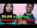 Download Lagu DILAN ( dilanda rindu ) wawan d'cozt feat Winna..