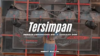 Download Dj Tersimpan • Style Reggae Keroncong x Jaranan Dorr Slow Bass Terbaru MP3