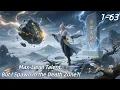 Download Lagu ❗【Multi Sub】Supreme Ancestor Logged In EP 1-63 #animation #anime #donghua