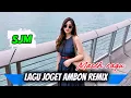 Download Lagu LAGU JOGET AMBON REMIX - MASIH RAGU 2025💃|| SJM SS